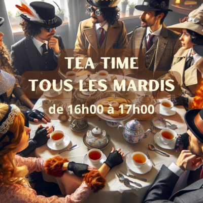 Tea Time – Conversation en Anglais tous les Mardis